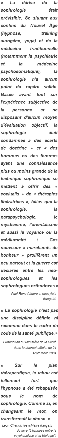 Citations - La pratique sophrologique